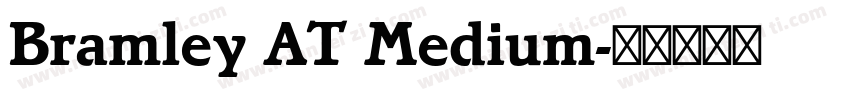 Bramley AT Medium字体转换